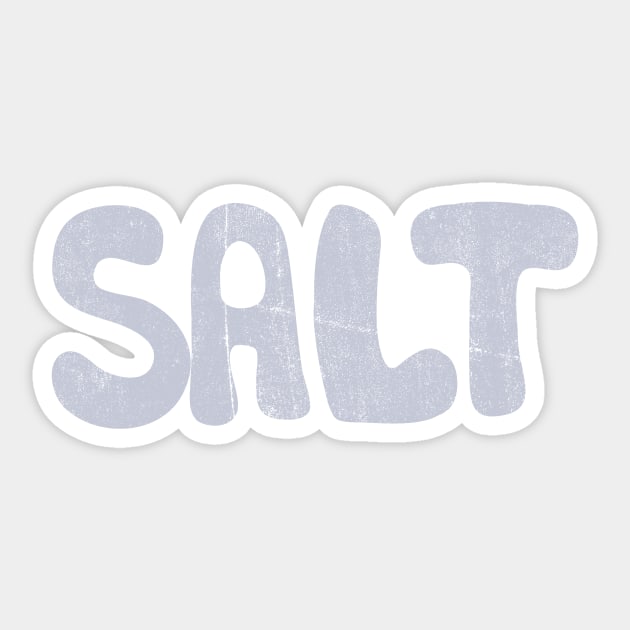 Salt Sticker by notsniwart